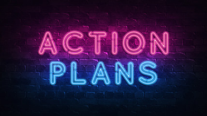 Action Plans neon sign, great design for any purposes. 3d render. Modern design. Retro emblem design. Slot neon sign. Decoration element. Futuristic concept. casino element.