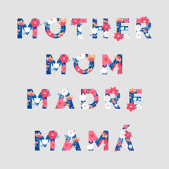 Flowers mothers typography in english and spanish for mothers day cards, social media posts or advertising.