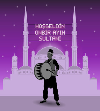 Greeting Ramadan With Mahya Lights And Ramadan Drummer (Turkish - Welcome Sultan Of The Eleven Months)