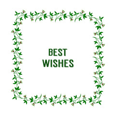 Vector illustration card best wishes with various crowd of green leafy flower frames
