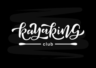 Kayaking hand drawn lettering