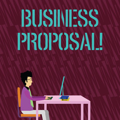 Text sign showing Business Proposal. Business photo text written offer from a seller to a prospective buyer Businessman Sitting Straight on Chair Working on Computer and Books on Table