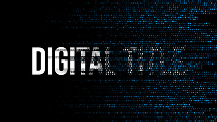 Digital Text Title