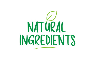 natural ingredients green word text with leaf icon logo design