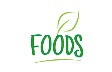 Fototapeta premium foods green word text with leaf icon logo design
