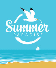 Vector travel banner with the seascape and words Summer paradise. Illustration with beach, seagull in the sky and white sailboat in the calm sea. Summer poster, flyer, invitation or card