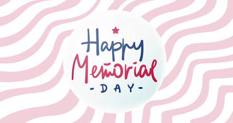 Happy Memorial Day. Hand lettering greeting card with handcrafted letters and background in usa flag style. Hand-drawn typography illustration