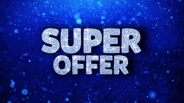 Super Offer Blue Text Greetings card Abstract Blinking Sparkle Glitter Particle Looped Background. Gift, card, Invitation, Celebration, Events, Message, Holiday Festival