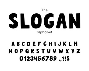Vector font and alphabet. Set of latin letters and numbers. Slogan type