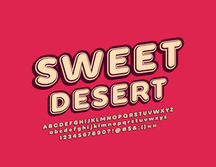Vector bright emblem Sweet Dessert with vintage isometric Font. Decorative 3D Alphabet Letters, Numbers and Symbols