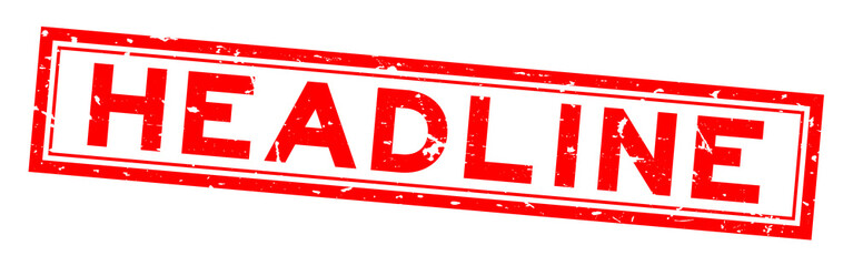 Grunge red headline word square rubber seal stamp on white background