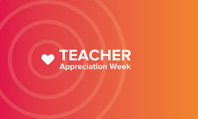 Teacher Appreciation Week in United States. Celebrated annual in May. School and education national concept. Poster, card, banner and background. Vector illustration