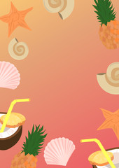 Pina colada, seashells, starfish, fruits. Summer vector postcard. Design for banner, flyer, poster, greeting card, invitation.