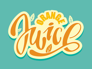 Fototapeta premium Fresh juice - cute nice lettering label art banner poster