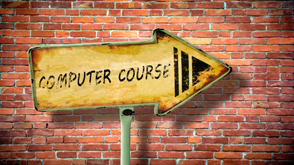 Fototapeta premium Street Sign COMPUTER COURSE