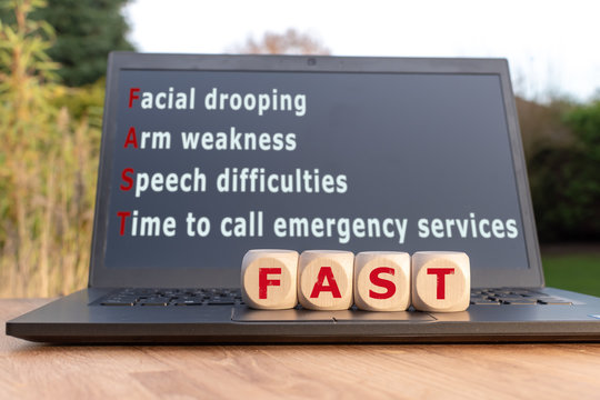 The acronym "FAST" is used as mnemonic to help a person having a stroke.