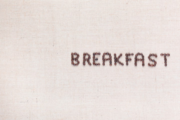 Breakfast written with coffee beans, aligned in the center on the right.