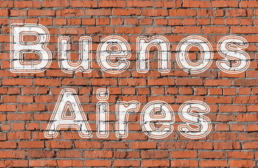 Buenos Aires. Inscription on the seamless brickwall.