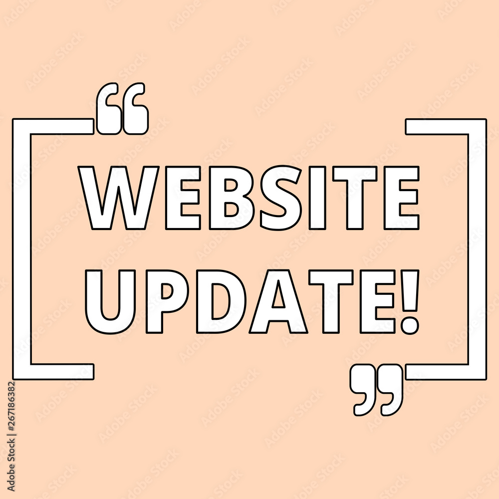 Poster writing note showing website update. business concept for keeping the webpage and content up to date