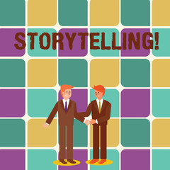 Text sign showing Storytelling. Business photo showcasing activity writing stories for publishing them to public Two Businessmen Standing, Smiling and Greeting each other by Handshaking