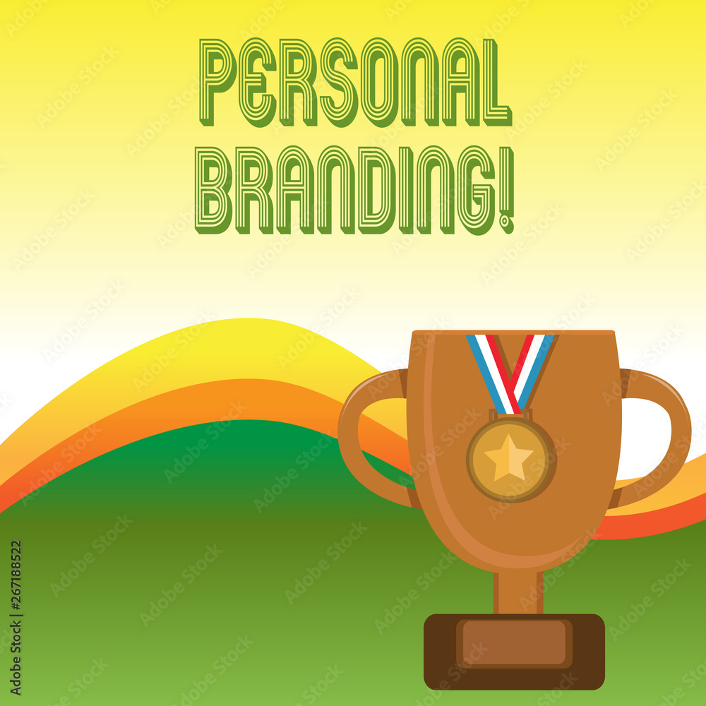 Fototapete Text sign showing Personal Branding. Business photo showcasing process of creating a recognizable professional name