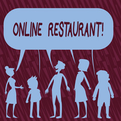 Text sign showing Online Restaurant. Business photo text internet that connects the restaurant or the food company Silhouette Figure of People Talking and Sharing One Colorful Speech Bubble
