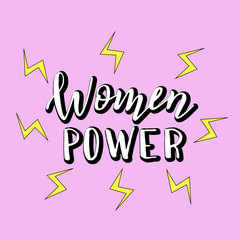 Women power handwritten slogan with cartoon lightning. Modern feminist lettering poster. Print for t-shirt, cup, sticker. Vector eps 10.