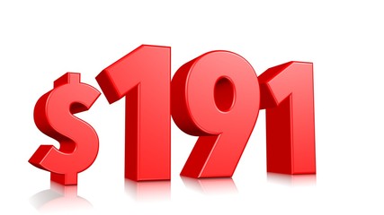 191$ One hundred and ninety one price symbol. red text number 3d render with dollar sign on white background