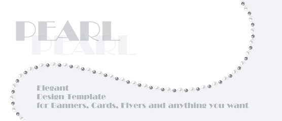 Elegant template with pearl string. Design for banners, cards, wedding invitation.