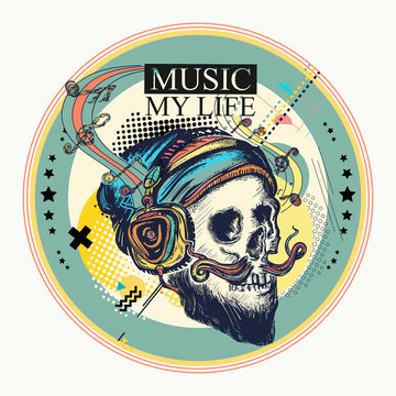 Skull and notes. Music my life slogan. Zine culture style. Hand drawn vector art, fashion contemporary collage