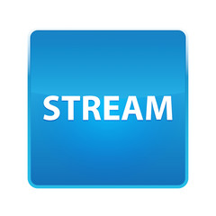 Stream shiny blue square button