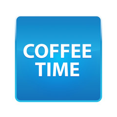 Coffee Time shiny blue square button