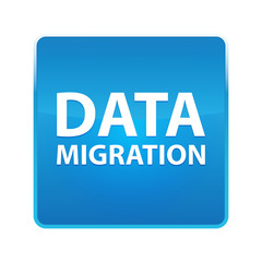 Data Migration shiny blue square button