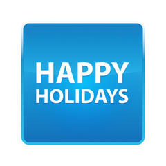Happy Holidays shiny blue square button
