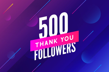 500 followers vector. Greeting social card thank you followers. Congratulations 500 follower design template - obrazy, fototapety, plakaty