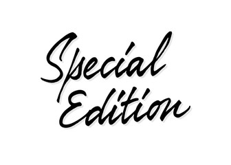 Special Edition vector lettering. Handwritten text label. Freehand typography design
