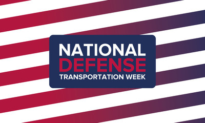 National Defense Transportation Week in May. Celebrated annual in United States. United States Federal Observance Day. National Defense concept. Poster, card, banner and background. Vector