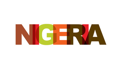 Nigeria, phrase overlap color no transparency. Concept of simple text for typography poster, sticker design, apparel print, greeting card or postcard. Graphic slogan isolated on white background.