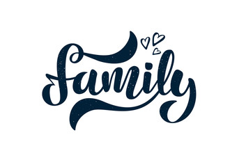 Vector illustration with hearts and handwritten phrase Family