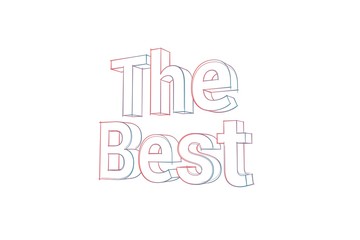 The Best - 3D Text - Words with colored lines tilde and orange on white