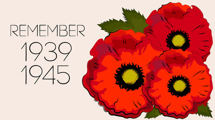 Victory Day card. Poppy flower symbol of the memory of World War 2.World War II commemorative symbol with dates 1939-1945