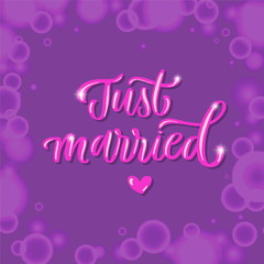 Just married - lettering card.