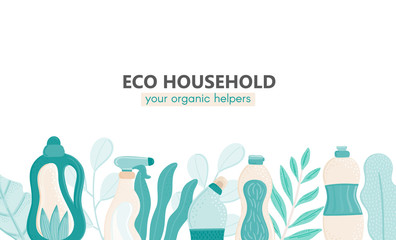 Background with eco friendly household cleaning supplies and leaves. Natural detergents. Products for house washing. Green home. Flat design. Banner, brochure, lable, package. Vector illustration