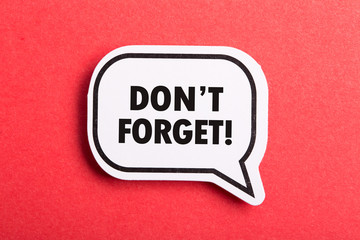 Do Not Forget Reminder Speech Bubble Isolated On Red Background