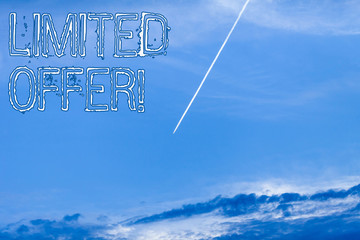 Handwriting text Limited Offer. Conceptual photo special item available for a defined short period...
