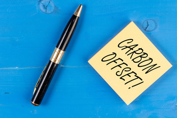 Text sign showing Carbon Offset. Business photo text Reduction in emissions of carbon dioxide or...