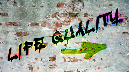 Wall Graffiti to Life Quality