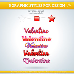 Set of Valentine Graphic Styles for Design.