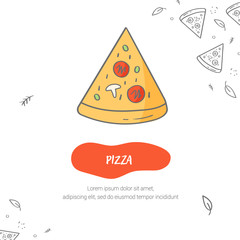 Line style icon of a pizza. Hand drawn modern nutrition concept. Food bunner template