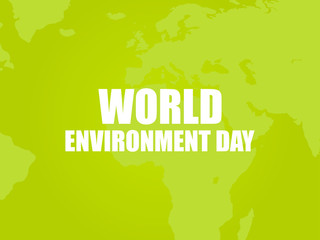World environment day. Text on a green background with the continents of the planet Earth. Eco poster. Vector illustration